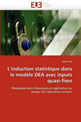 Cover image for L'Induction Statistique Dans Le Mod Le Dea Avec Inputs Quasi-Fixes