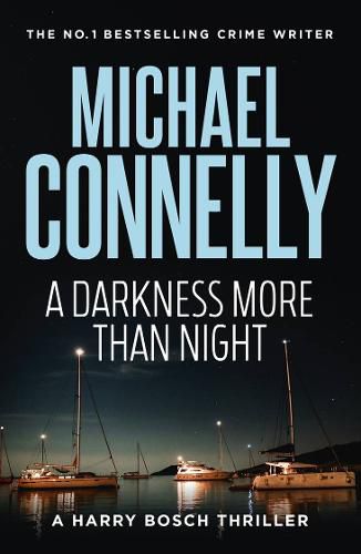 A Darkness More Than Night (Harry Bosch Book 7)