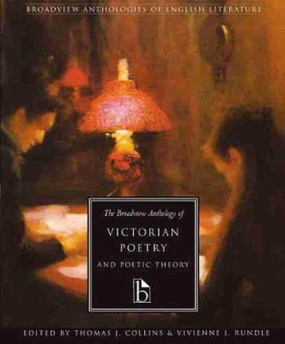 Cover image for The Broadview Anthology of Victorian Poetry and Poetic Theory