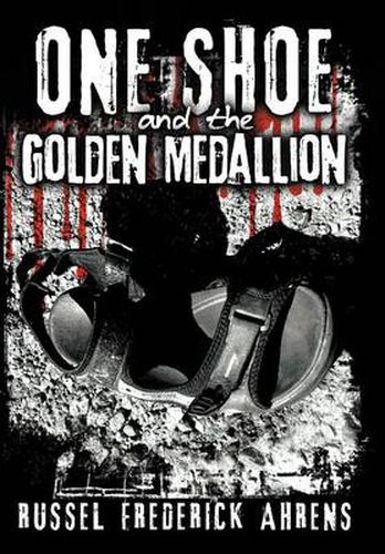 Cover image for One Shoe and the Golden Medallion