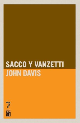 Cover image for Sacco Y Vanzetti: Vidas Rebeldes