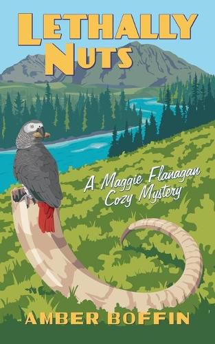 Cover image for Lethally Nuts: A Maggie Flanagan Cozy Mystery