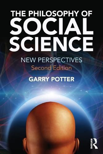 Cover image for The Philosophy of Social Science: New Perspectives, 2nd edition