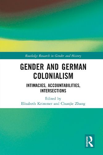 Cover image for Gender and German Colonialism