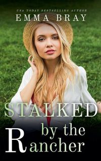 Cover image for Stalked by the Rancher