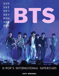 Cover image for BTS: K-Pop's International Superstars