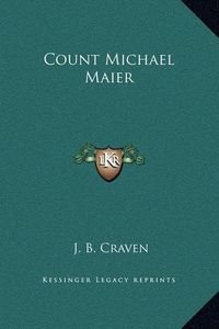 Cover image for Count Michael Maier