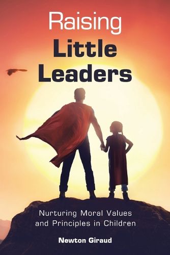 Cover image for Raising Little Leaders