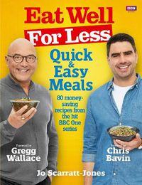 Cover image for Eat Well for Less: Quick and Easy Meals