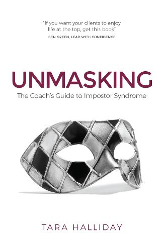 Cover image for Unmasking: The Coach's Guide to Imposter Syndrome