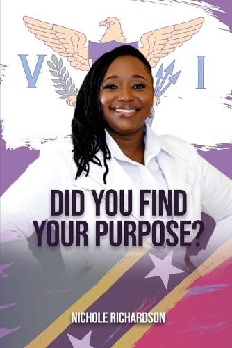 Cover image for Did you Find Your Purpose