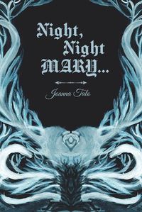 Cover image for Night, Night MARY...
