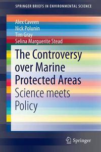 Cover image for The Controversy over Marine Protected Areas: Science meets Policy