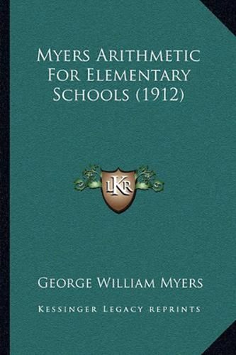 Myers Arithmetic for Elementary Schools (1912)