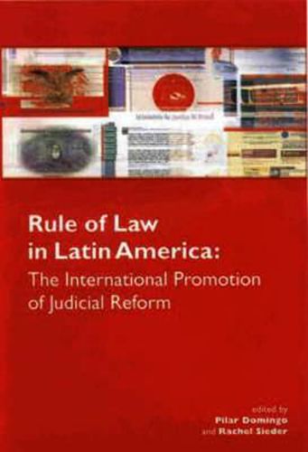 Cover image for The Rule of Law in Latin America: The International Promotion of Judicial Reform