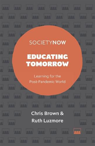 Cover image for Educating Tomorrow: Learning for the Post-Pandemic World