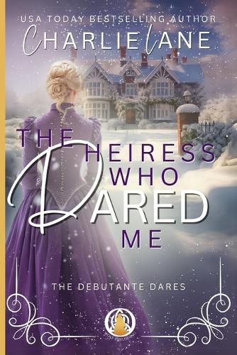 Cover image for The Heiress Who Dared Me