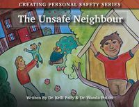 Cover image for The Unsafe Neighbour