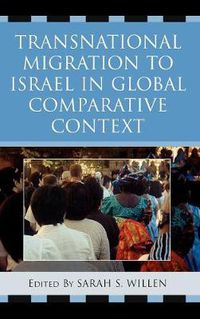 Cover image for Transnational Migration to Israel in Global Comparative Context