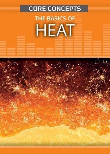 The Basics of Heat