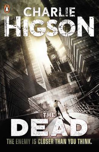 Cover image for The Dead (The Enemy Book 2)