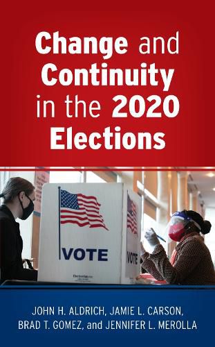 Cover image for Change and Continuity in the 2020 Elections