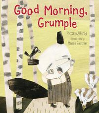 Cover image for Good Morning, Grumple