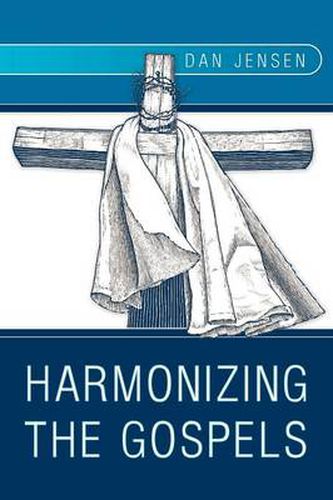 Cover image for Harmonizing The Gospels