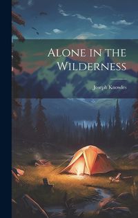 Cover image for Alone in the Wilderness