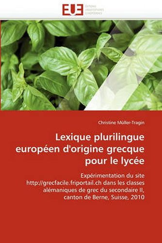 Cover image for Lexique Plurilingue Europeen D'Origine Grecque Pour Le Lycee