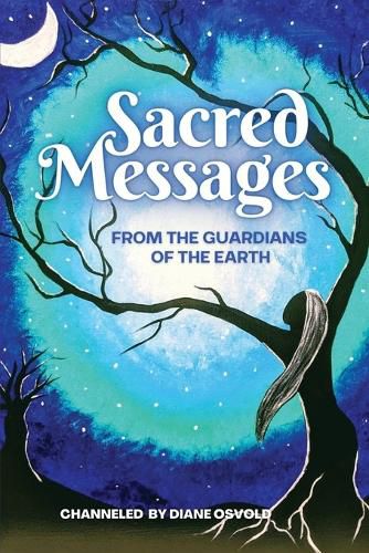 Cover image for Sacred Messages from the Guardians of the Earth