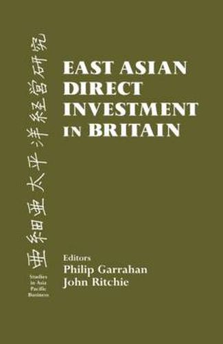 Cover image for East Asian Direct Investment in Britain