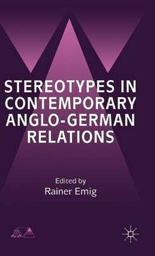 Cover image for Stereotypes in Contemporary Anglo-German Relationships