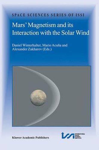 Cover image for Mars' Magnetism and Its Interaction with the Solar Wind