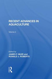 Cover image for Recent Advances in Aquaculture: Volume 2