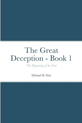 Cover image for The Great Deception - Book 1