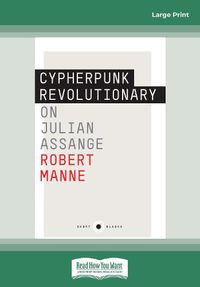 Cover image for Cypherpunk Revolutionary: On Julian Assange