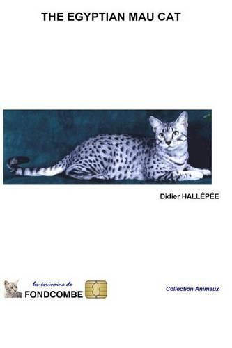 Cover image for The Egyptian Mau cat