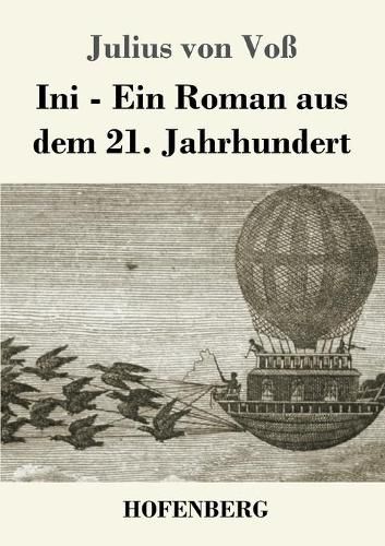 Cover image for Ini: Ein Roman aus dem 21. Jahrhundert
