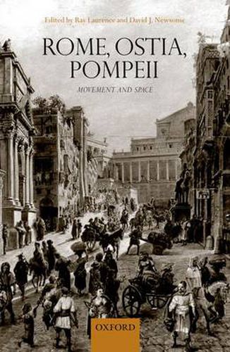 Cover image for Rome, Ostia, Pompeii: Movement and Space.