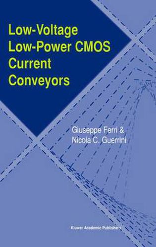 Cover image for Low-Voltage Low-Power CMOS Current Conveyors