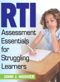 Cover image for RTI Assessment Essentials for Struggling Learners