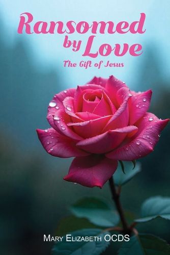 Cover image for Ransomed by Love