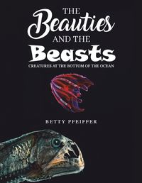 Cover image for The Beauties and The Beasts