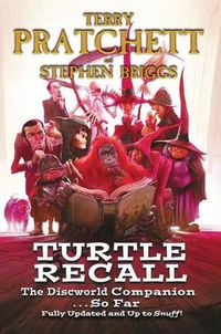 Cover image for Turtle Recall: The Discworld Companion . . . So Far
