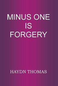 Cover image for Minus One is Forgery