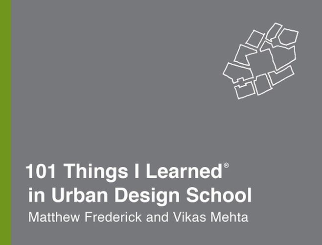 Cover image for 101 Things I Learned in Urban Design School