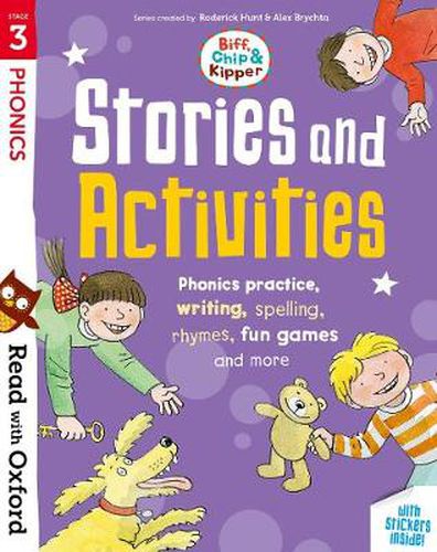 Cover image for Read with Oxford: Stage 3: Biff, Chip and Kipper: Stories and Activities: Phonic practice, writing, spelling, rhymes, fun games and more