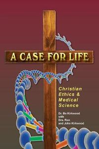 Cover image for A Case for Life