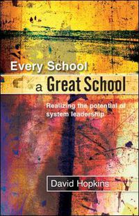 Cover image for Every School a Great School